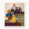 Chez Myrtil: More Seamless Friends to Knit and Love PRE-ORDER | Laine