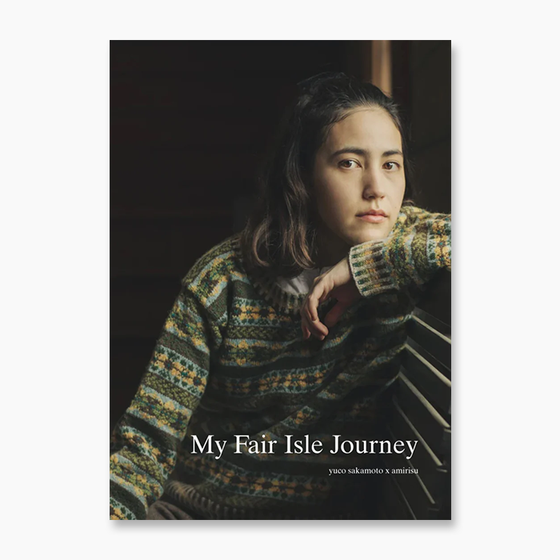 My Fair Isle Journey