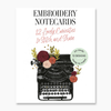 Embroidery Notecards