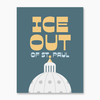 ICE OUT Posters