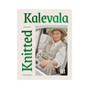 Knitted Kalevala III PRE-ORDER | Laine