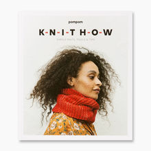  Knit How: Simple Knits, Tools & Tips